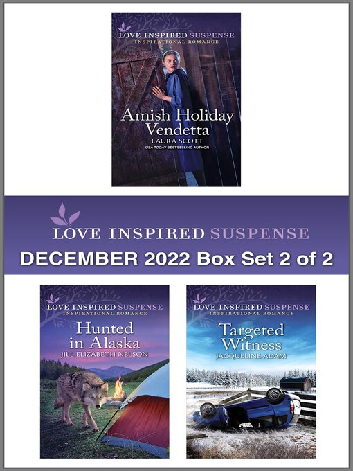 Title details for Love Inspired Suspense: December 2022 Box Set 2 of 2 by Laura Scott - Available